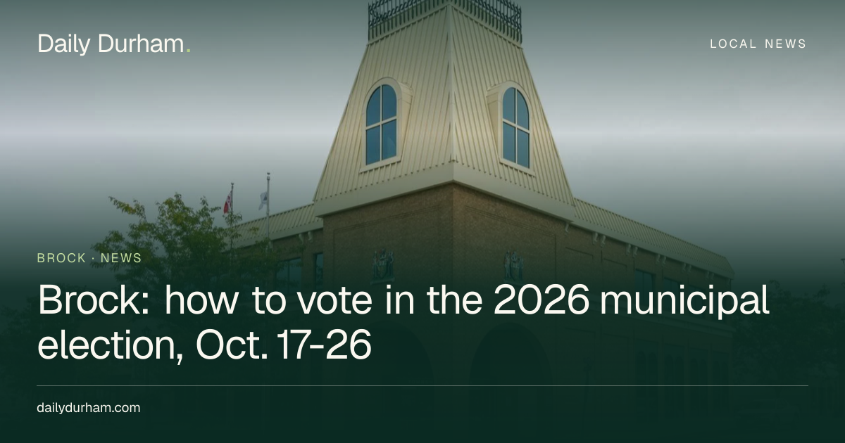 Brock: how to vote in the 2026 municipal election, Oct. 17-26 | Daily ...
